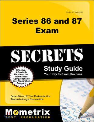 Series 86 and 87 Exam Secrets