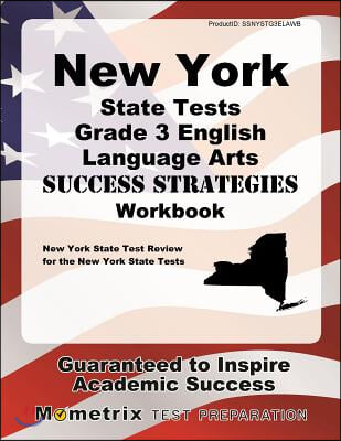 New York State Tests Grade 3 English Language Arts Success Strategies