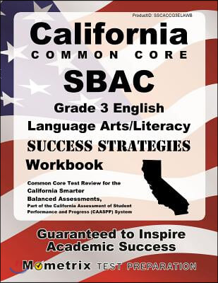 California Common Core Sbac Grade 3 English Language Arts / Literacy Success Strategies
