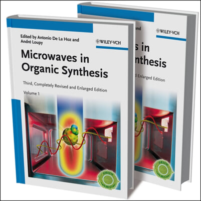 Microwaves in Organic Synthesis, 2 Volume Set