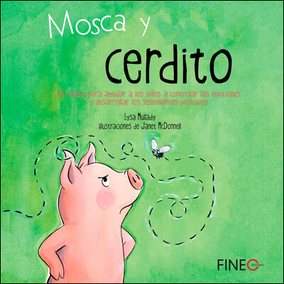 Mosca Y Cerdito