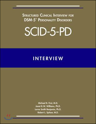 Structured Clinical Interview for Dsm-5(r) Personality Disorders (Scid-5-Pd)