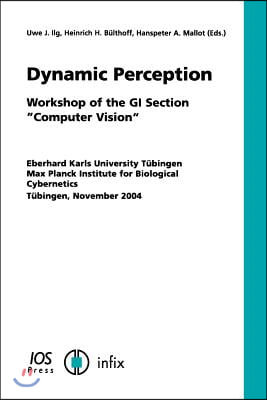 Dynamic Perception