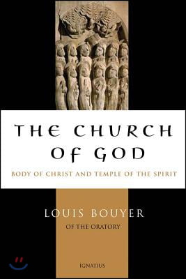 [중고] The Church of God: Body of Christ and Temple of the Holy Spirit