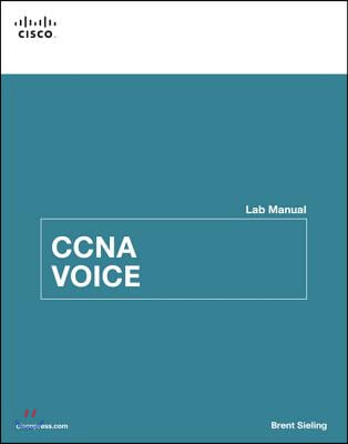 CCNA Voice Lab Manual