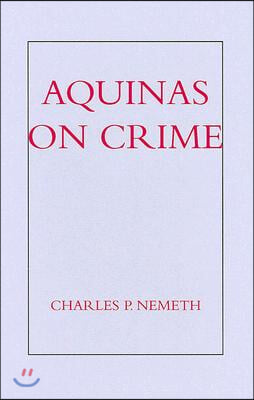 Aquinas on Crime