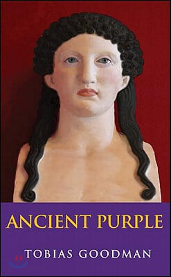 Ancient Purple: Relevant Selections of Latin and Greek Poetry and Prose in New Translation with Commentary