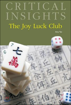 Critical Insights: The Joy Luck Club: Print Purchase Includes Free Online Access