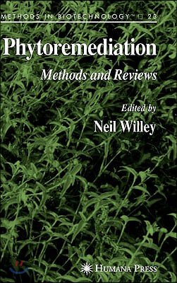 Phytoremediation: Methods and Reviews