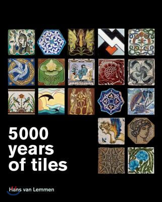 5000 Years of Tiles