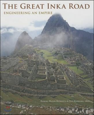 The Great Inka Road: Engineering an Empire