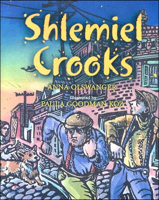 Shlemiel Crooks