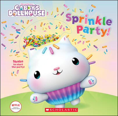 Sprinkle Party! (Gabby&#39;s Dollhouse Novelty Board Book)