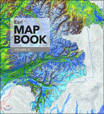 ESRI Map Book, Volume 32: Volume 32