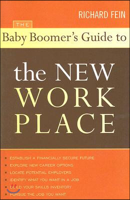 The Baby Boomer's Guide to the New Workplace