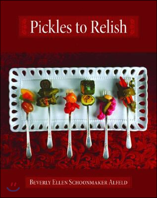 Pickles to Relish