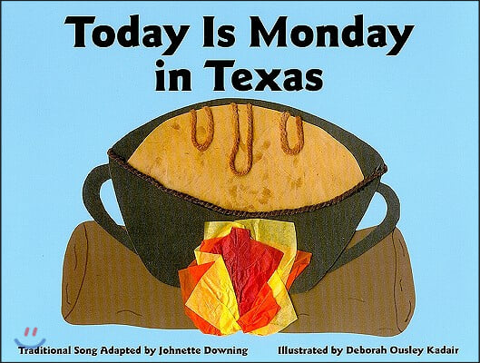 Today Is Monday in Texas