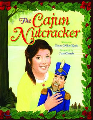 The Cajun Nutcracker