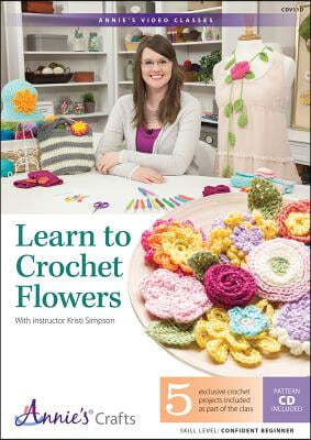 Learn to Crochet Flowers