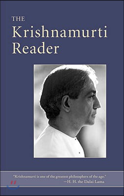 The Krishnamurti Reader