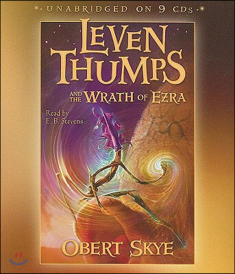 Leven Thumps and the Wrath of Ezra