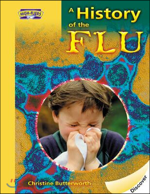 A History of the Flu