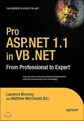 Pro ASP.NET 1.1 in VB .Net: From Professional to Expert