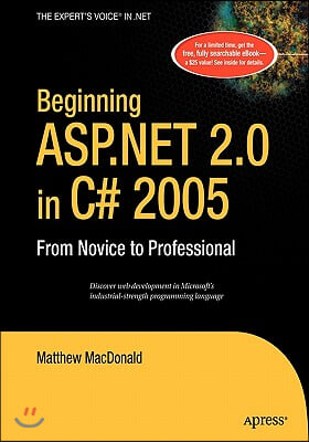 Beginning ASP.NET 2.0 in C# 2005: From Novice to Professional