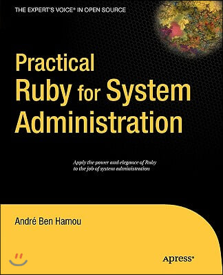 Practical Ruby for System Administration