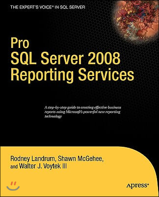 Pro SQL Server 2008 Reporting Services