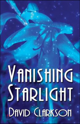 Vanishing Starlight