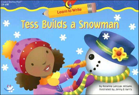 Tess Builds A Snowman