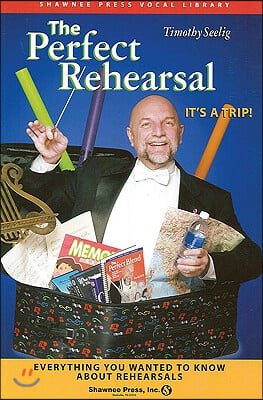 The Perfect Rehearsal