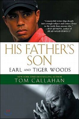 His Father&#39;s Son: Earl and Tiger Woods