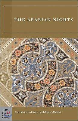 The Arabian Nights (Barnes &amp; Noble Classics Series)