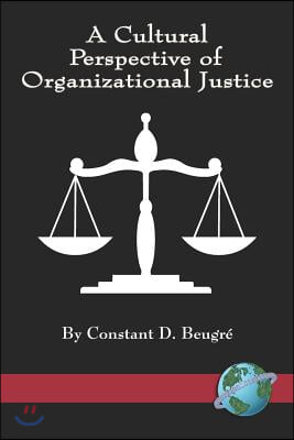 A Cultural Perspective of Organizational Justice (PB)