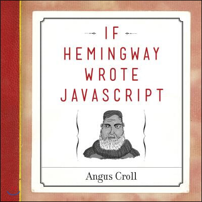 If Hemingway Wrote JavaScript