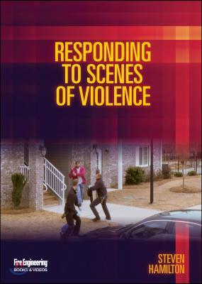 Responding to Scenes of Violence