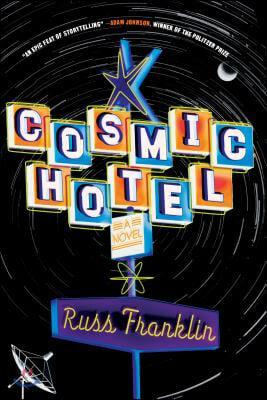 Cosmic Hotel