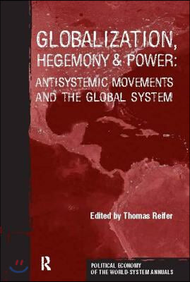 Globalization, Hegemony and Power