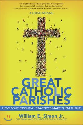 Great Catholic Parishes: A Living Mosiac