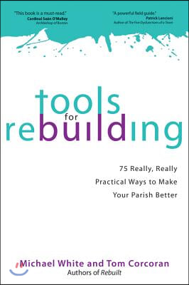 Tools for Rebuilding