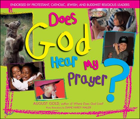 Does God Hear My Prayer?