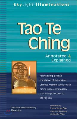 Tao Te Ching: Annotated &amp; Explained