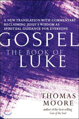 Gospel--The Book of Luke