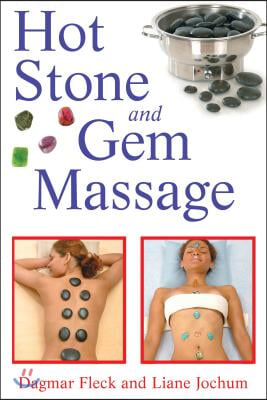 Hot Stone and Gem Massage