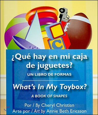 Que Hay En Mi Caja de Juguetes?/What&#39;s in My Toybox?