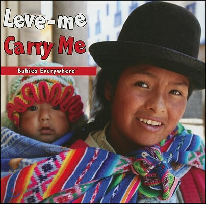 Leve-Me/Carry Me