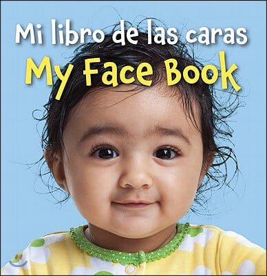 Mi Libro de Las Caras/My Face Book