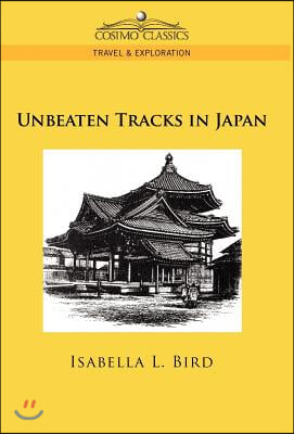 Unbeaten Tracks in Japan